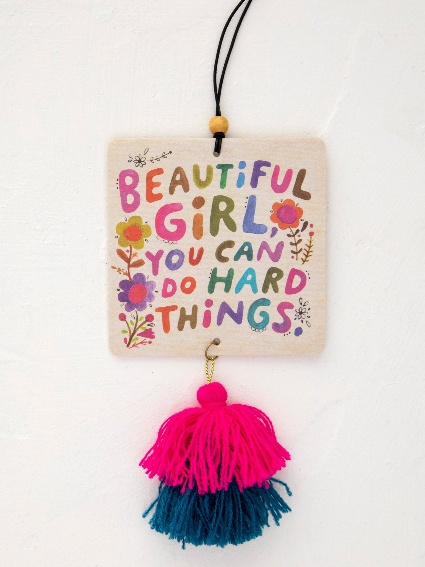 Car Air Freshener - Beautiful Girl You Can Do Hard Things